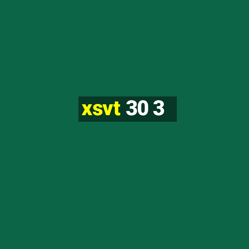 xsvt 30 3