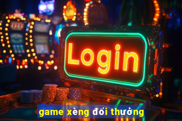 game xèng đổi thưởng