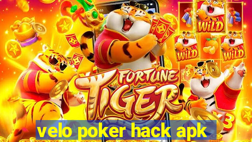 velo poker hack apk