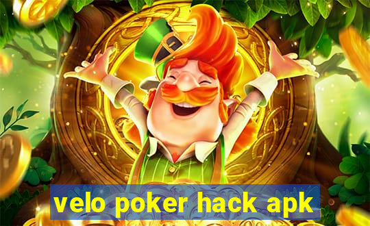 velo poker hack apk