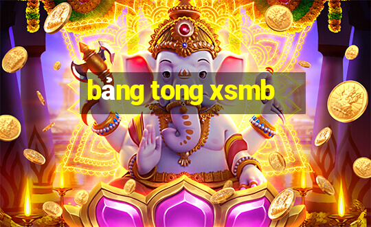 bảng tong xsmb