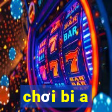 chơi bi a