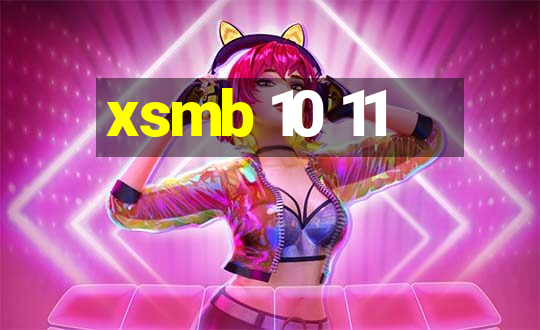 xsmb 10 11