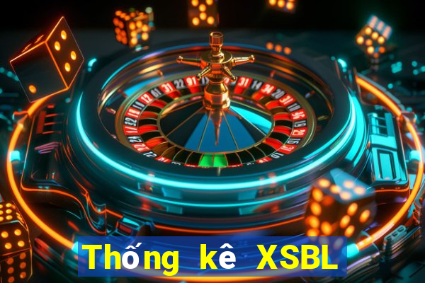 Thống kê XSBL ngày 31