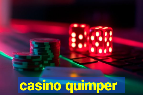 casino quimper