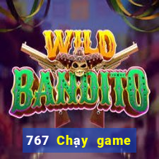 767 Chạy game bài nhanh