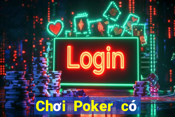 Chơi Poker có hợp pháp