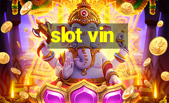 slot vin