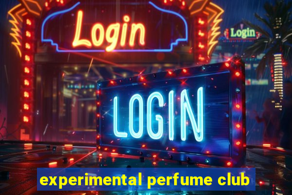 experimental perfume club