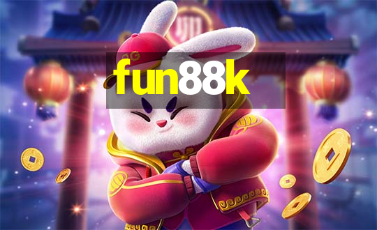 fun88k