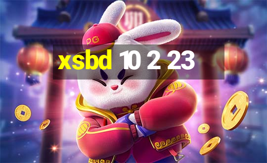 xsbd 10 2 23