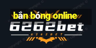 bắn bóng online