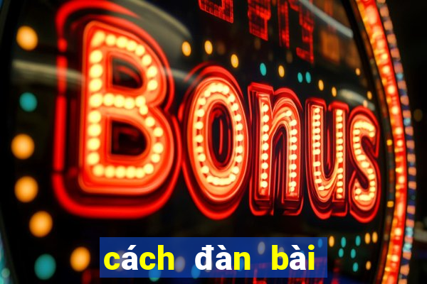 cách đàn bài bạc phận piano