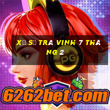 xổ số trà vinh 7 tháng 2