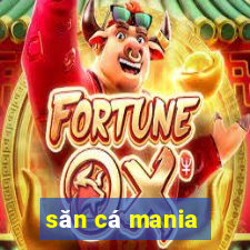 săn cá mania