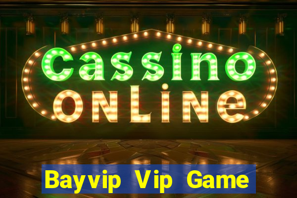 Bayvip Vip Game Bài 52