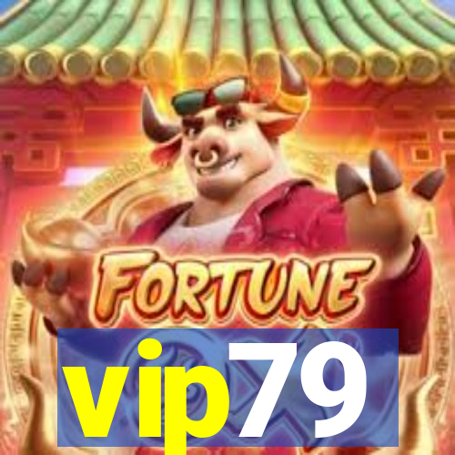 vip79