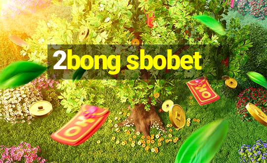 2bong sbobet