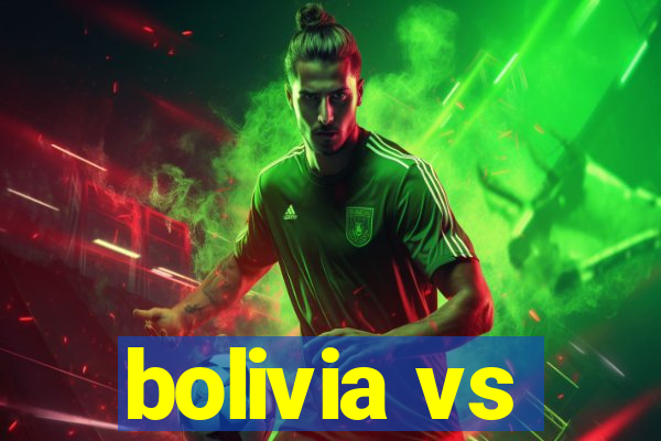 bolivia vs