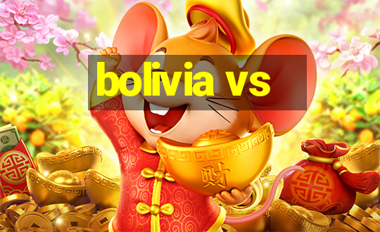 bolivia vs