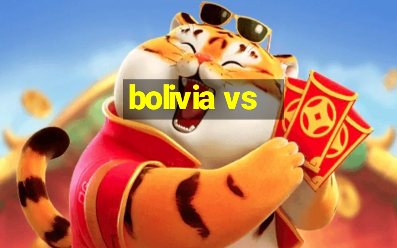 bolivia vs