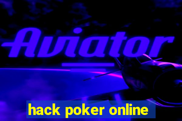 hack poker online