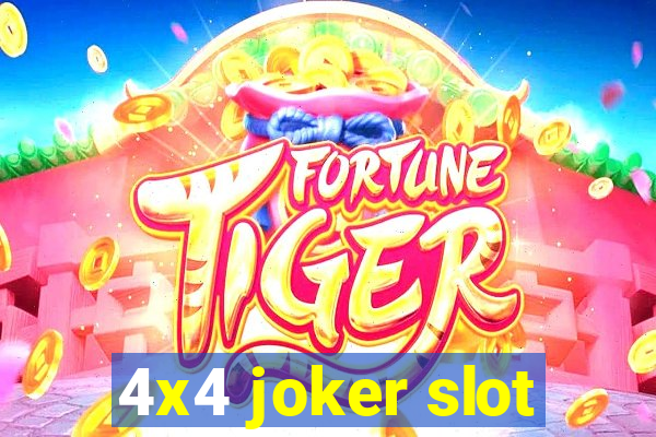 4x4 joker slot