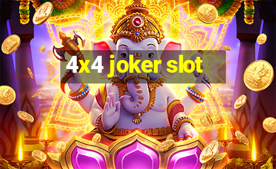 4x4 joker slot