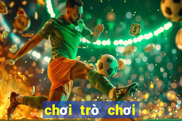 chơi trò chơi hai người