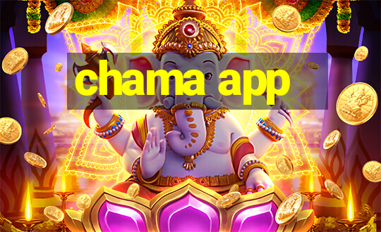 chama app