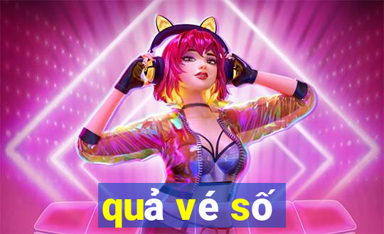 quả vé số