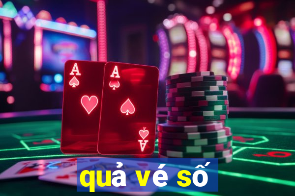 quả vé số