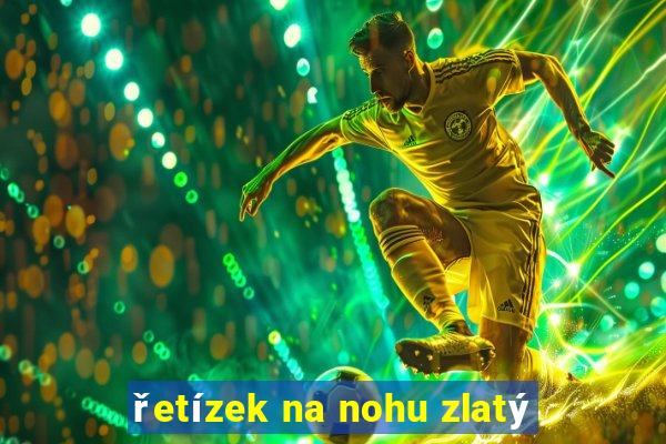 řetízek na nohu zlatý