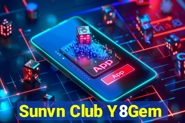 Sunvn Club Y8Gem