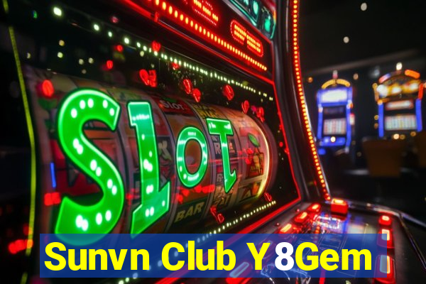 Sunvn Club Y8Gem