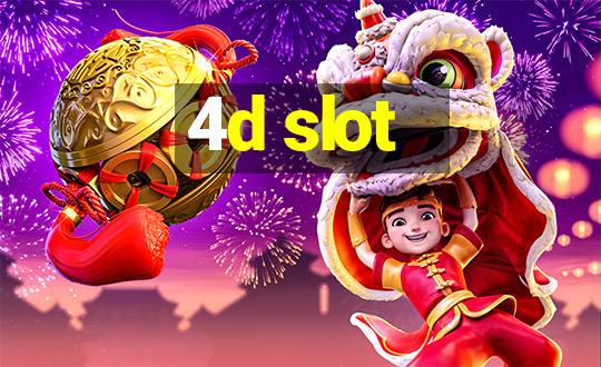 4d slot