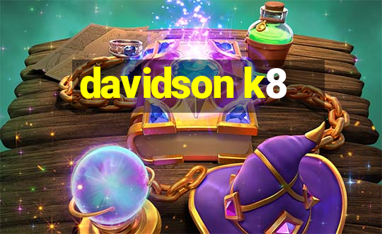 davidson k8