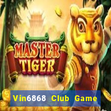 Vin6868 Club Game Bài 247