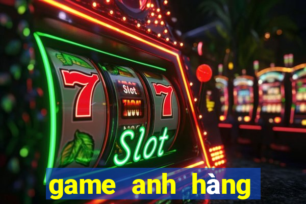 game anh hàng xóm tinh nghịch