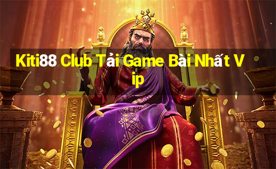 Kiti88 Club Tải Game Bài Nhất Vip