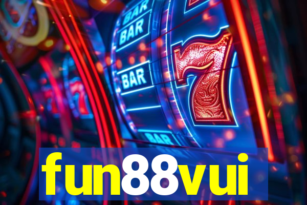 fun88vui