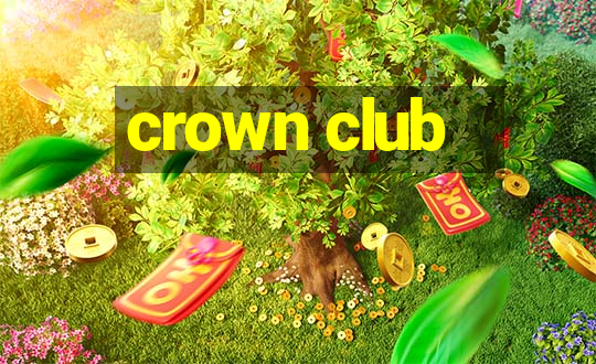 crown club