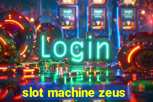 slot machine zeus