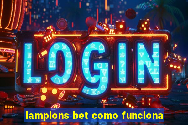 lampions bet como funciona