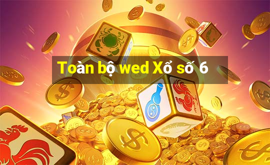 Toàn bộ wed Xổ số 6