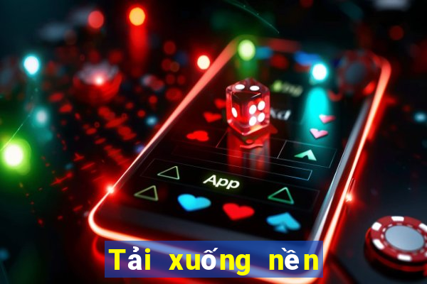 Tải xuống nền tảng Trạm 2