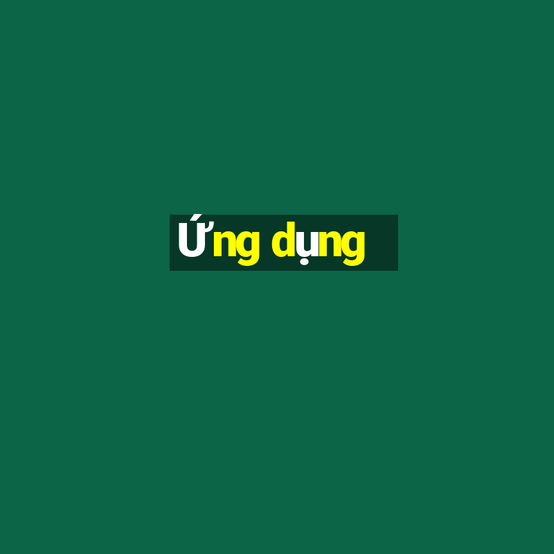 Ứng dụng