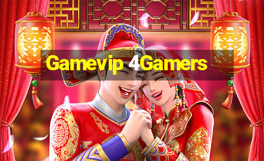 Gamevip 4Gamers