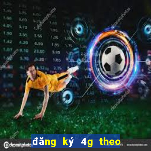 đăng ký 4g theo ngày mobi