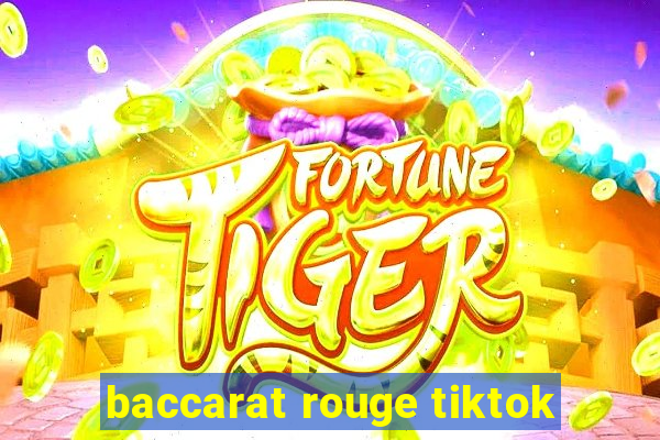 baccarat rouge tiktok